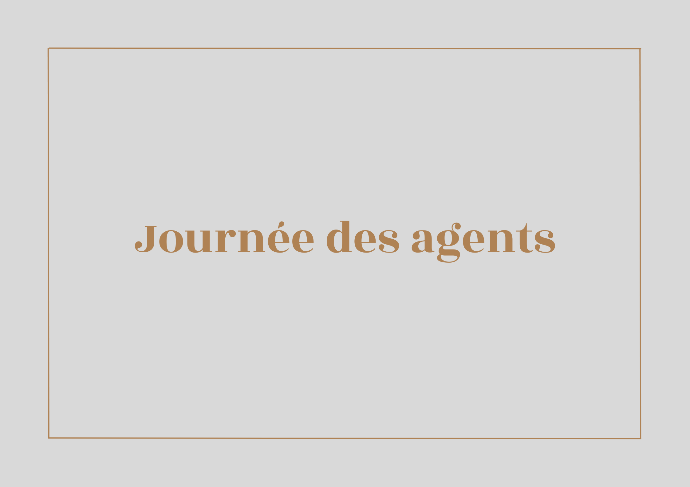 Journée des agents